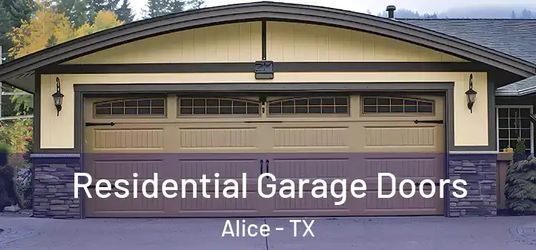  Residential Garage Doors Alice - TX